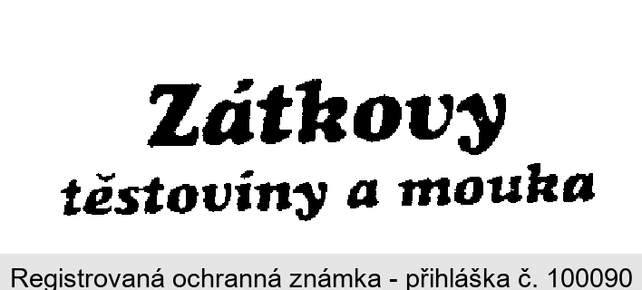 Zátkovy těstoviny a mouka