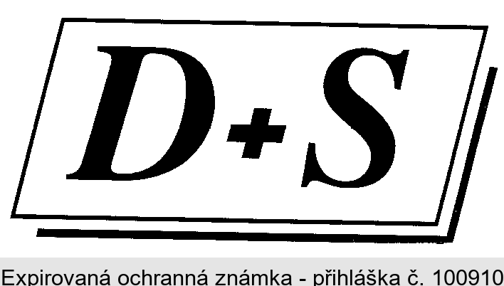 D + S