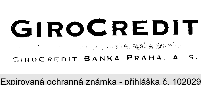 GIROCREDIT GIROCREDIT BANKA PRAHA, A. S.