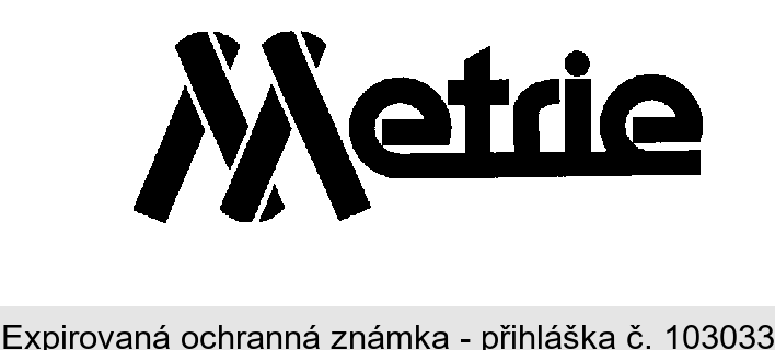 Metrie