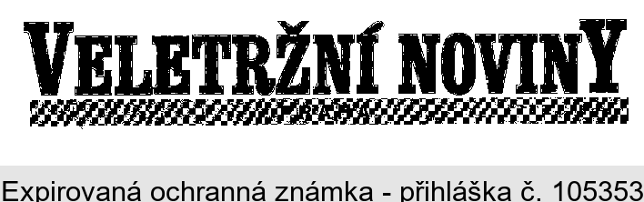 VELETRŽNÍ NOVINY PRAHA