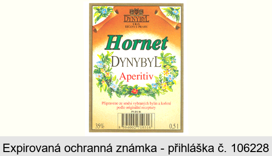 Hornet DYNYBYL Aperitiv