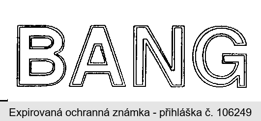 BANG
