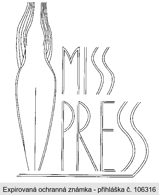 MISS PRESS