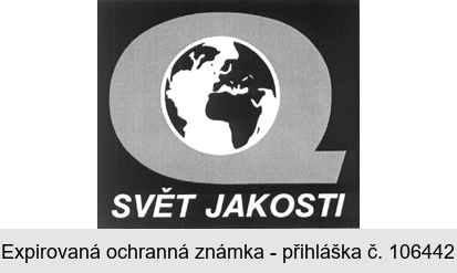 SVĚT JAKOSTI