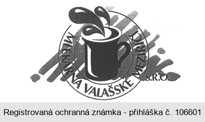 MLÉKÁRNA VALAŠSKÉ MEZIŘÍČÍ S.R.O.