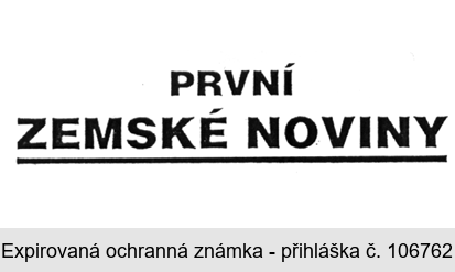 PRVNÍ ZEMSKÉ NOVINY