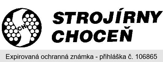 SCH STROJÍRNY CHOCEŇ