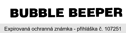 BUBBLE BEEPER
