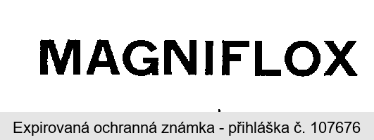 MAGNIFLOX