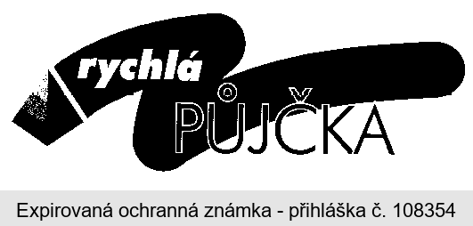 rychlá PŮJČKA