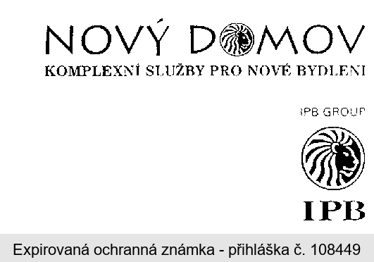 NOVÝ DOMOV KOMPLEXNÍ SLUŽBY PRO NOVÉ BYDLENÍ IPB GROUP