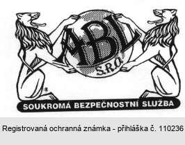 ABL S.R.O. SOUKROMÁ BEZPEČNOSTNÍ SLUŽBA