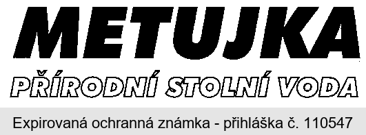 METUJKA PŘÍRODNÍ STOLNÍ VODA