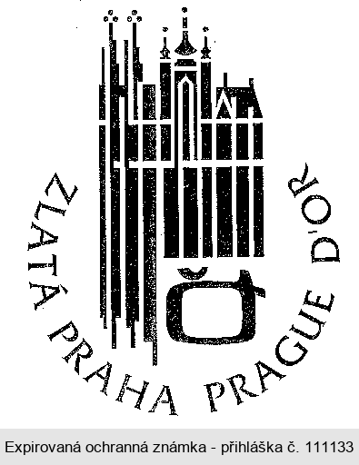 ZLATÁ PRAHA PRAGUE D'OR