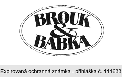 BROUK & BABKA