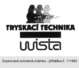 TRYSKACÍ TECHNIKA wista