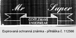 Mr Super GENTLEMANS UNDERWEAR