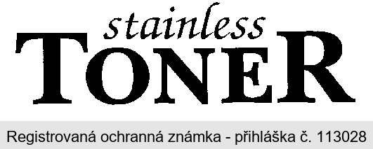 stainless TONER