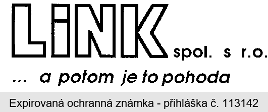 LiNK spol. s r.o. ... a potom je to pohoda