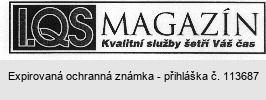 I.QS MAGAZÍN Kvalitní služby šetří Váš čas