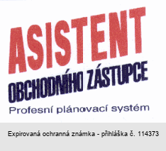 ASISTENT OBCHODNÍHO ZÁSTUPCE Profesní plánovací systém
