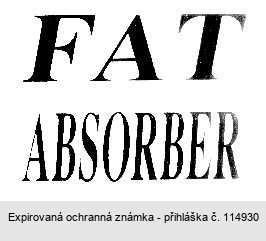 FAT ABSORBER