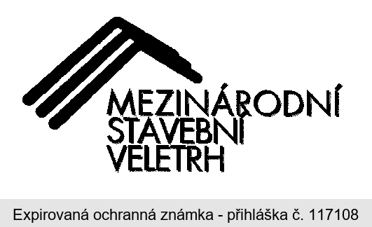 MEZINÁRODNÍ STAVEBNÍ VELETRH