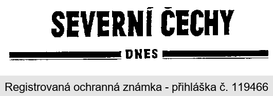 SEVERNÍ ČECHY DNES