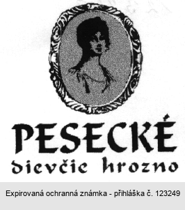 PESECKÉ dievčie hrozno