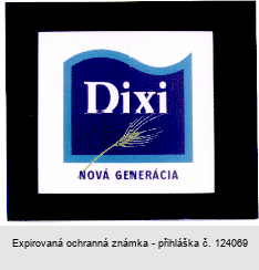 Dixi NOVÁ GENERÁCIA