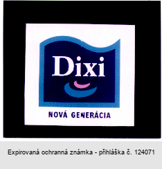 Dixi NOVÁ GENERÁCIA