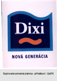 Dixi NOVÁ GENERÁCIA