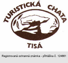 TURISTICKÁ CHATA TISÁ