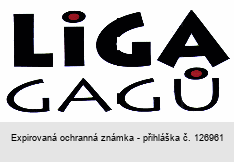 LIGA GAGŮ