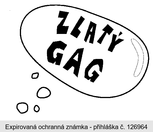 ZLATÝ GAG