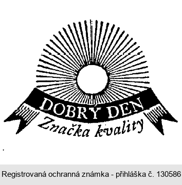 DOBRÝ DEN Značka kvality