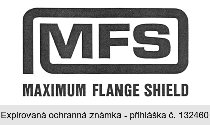 MFS MAXIMUM FLANGE SHIELD