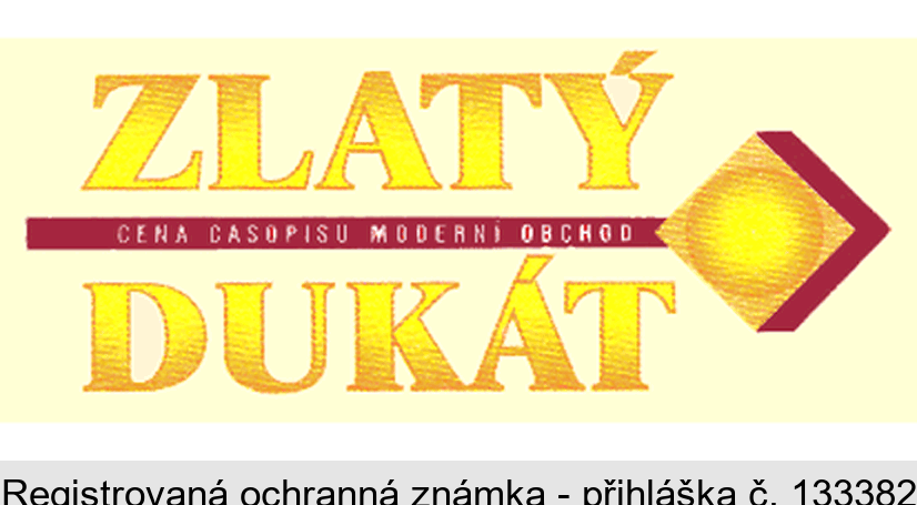 ZLATÝ DUKÁT CENA ČASOPISU MODERNÍ OBCHOD