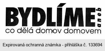 BYDLÍME aneb co dělá domov domovem