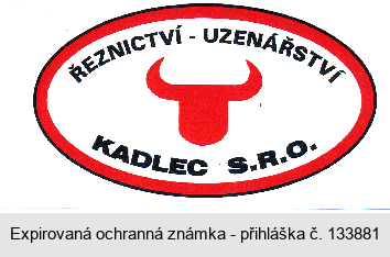 ŘEZNICTVÍ - UZENÁŘSTVÍ  KADLEC S.R.O.