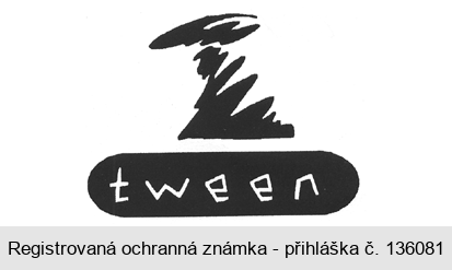 tween