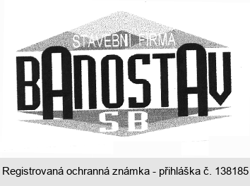 STAVEBNÍ FIRMA BANOSTAV SB