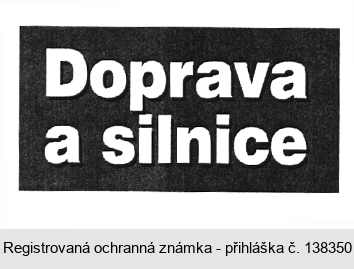 Doprava a silnice