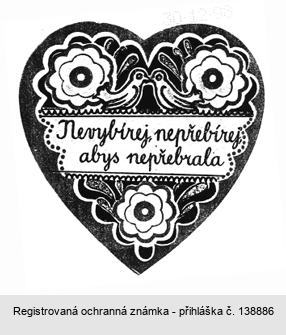 Nevybírej, nepřebírej, abys nepřebrala