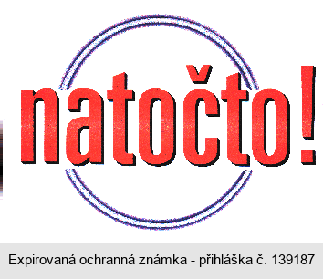 natočto !