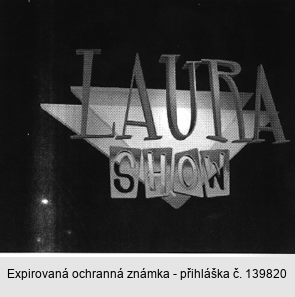 LAURA SHOW