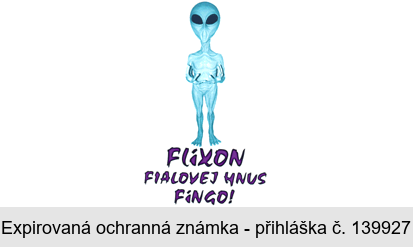 FLIXON FIALOVEJ HNUS FINGO !