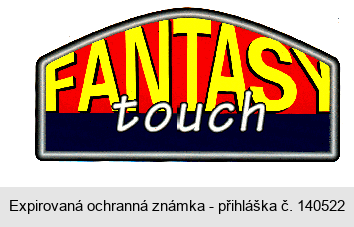 FANTASY touch