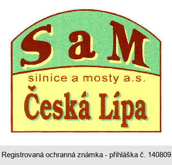 S a M silnice a mosty a.s. Česká Lípa